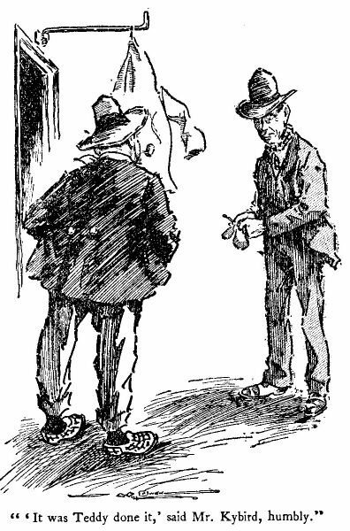 'It Was Teddy Done It,' Said Mr. Kybird, Humbly.' 