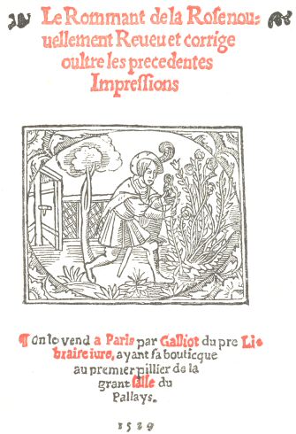 Title-page of &ldquo;Le Rommant de la Rose,&rdquo; Paris, 1539