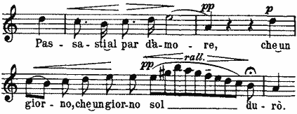 Passasti al par d'amore, che un giorno, che un giorno sol dur�