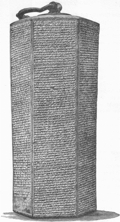 52.&mdash;PRISM OF SENNACHERIB. ALSO CALLED "TAYLOR
CYLINDER."