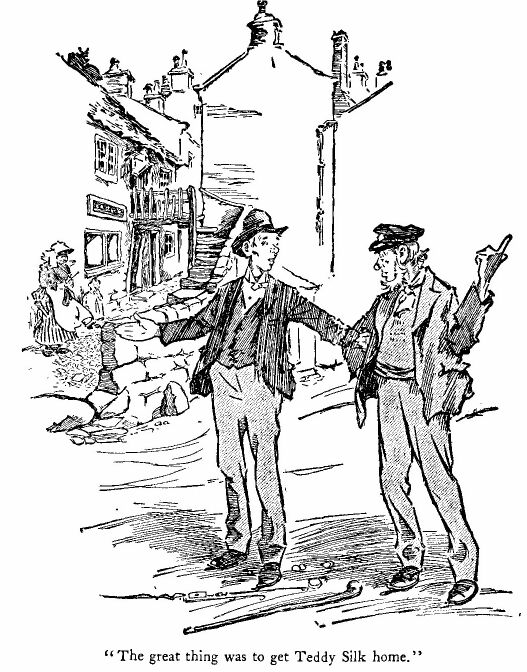 &lsquo;the Great Thing Was to Get Teddy Silk Home.&rsquo; 