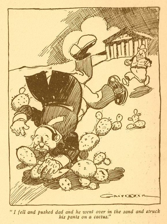 Went over in the Sand and Struck his Pants on a Cactus 233