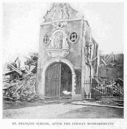 ST. FRAN�OIS SCHOOL, AFTER THE GERMAN BOMBARDMENTS
