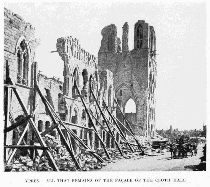 YPRES. ALL THAT REMAINS OF THE FA�ADE OF THE CLOTH HALL