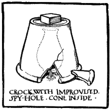 CROCK WITH IMPROVISED SPY HOLE. CONE
INSIDE.