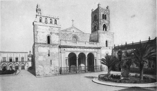 “The Monreale Cathedral rises like a fortress before the
town.”