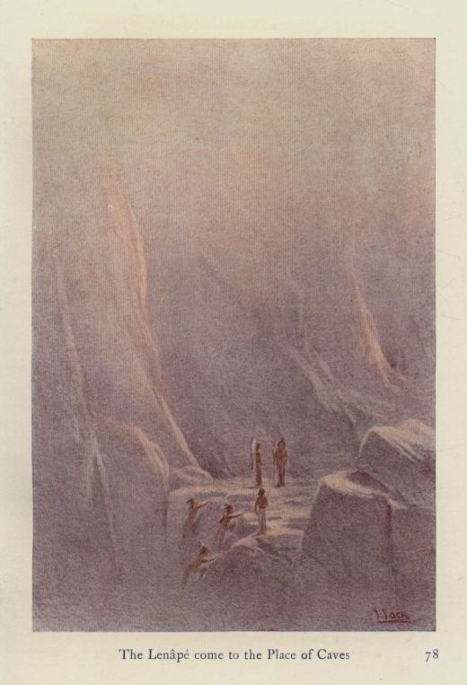 The Len�p� come to the Place of Caves