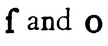 Irish half-uncial LONG S and
O