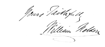[Image
unavailable: Signature: Yours Faithfully
William Nelson]