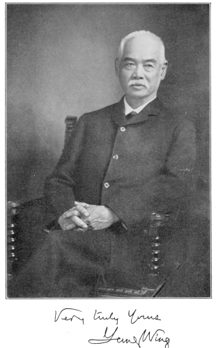 Portrait; Very truly yours

Yung Wing