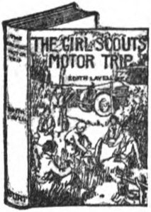 The Girl Scouts&rsquo; Motor Trip